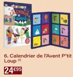 Monoprix Calendrier de l'avent p'tit loup offre