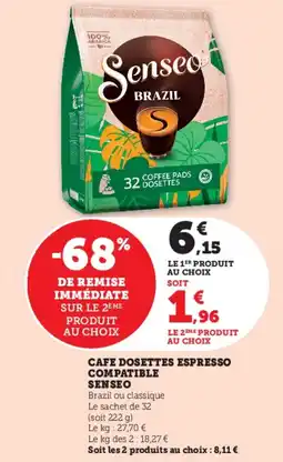 Hyper U Cafe dosettes espresso compatible senseo offre