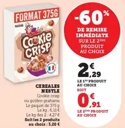 Hyper U Cereales nestle offre