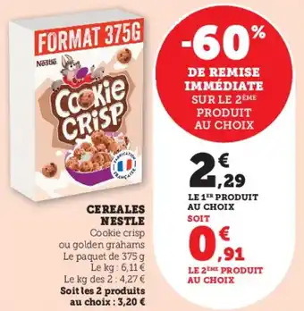 Hyper U Cereales nestle offre