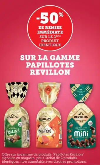 Hyper U Sur la gamme papillotes revillon offre