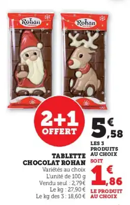 Hyper U Tablette chocolat rohan offre