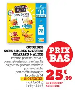 Hyper U Gourdes sans sucres ajoutes charles & alice offre
