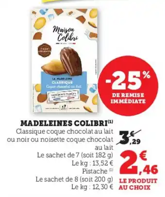 Hyper U Madeleines colibri offre