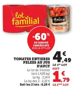 Hyper U Tomates entieres pelees au jus d'aucy offre