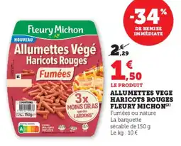 Hyper U Allumettes vege haricots rouges fleury michon offre