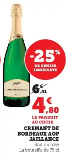 Hyper U Cremant de bordeaux aop jaillance offre