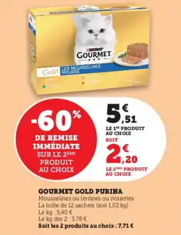 Hyper U Gourmet gold purina offre
