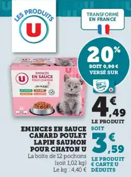 Hyper U Eminces en sauce canard poulet lapin saumon pour chaton u offre