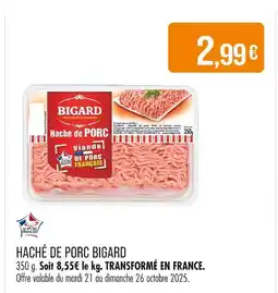 Match Bigard Haché de porc offre