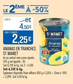 Match ST MAMET Ananas en tranches offre