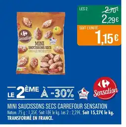 Match CARREFOUR SENSATION Mini Saucissons Secs offre