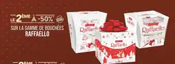 Match Raffaello Le 2ème produit à -50% sur la gamme de bouchées Raffaello offre