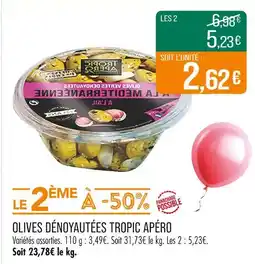 Match Tropic Apéro Olives dénoyautées offre