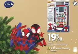 Intermarché VTECH Smartphone éducatif Spidey offre
