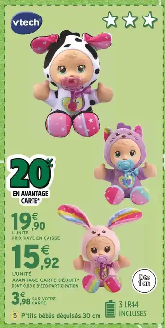 Intermarché VTECH P'tits bébés déguisés 30 cm offre
