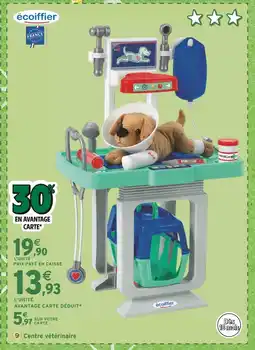 Intermarché ÉCOIFFIER Centre vétérinaire offre