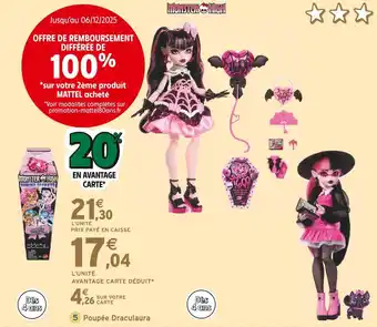 Intermarché MONSTER HIGH Poupée Draculaura offre
