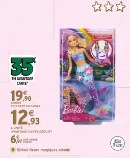 Intermarché Barbie Sirène fleurs magiques blonde offre