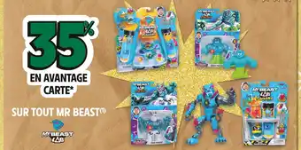 Intermarché MR BEAST 35% EN AVANTAGE CARTE SUR TOUT MR BEAST offre