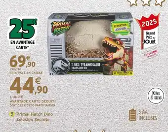 Intermarché Primal Hatch Dino Eclosion Secrète offre