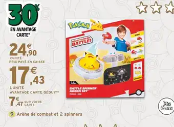 Intermarché POKEMON Arène de combat et 2 spinners offre
