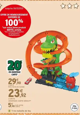 Intermarché HOT WHEELS T-rex bataille de feu offre