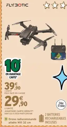 Intermarché Flybotic Drone radiocommandé pliable Wifi 32 cm offre