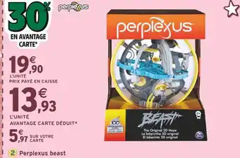 Intermarché SPIN MASTER Perplexus beast offre