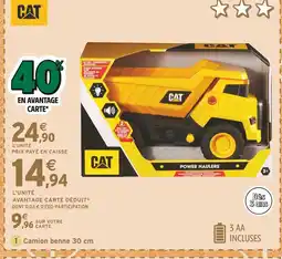 Intermarché CAT Camion benne Power Haulers 30 cm offre