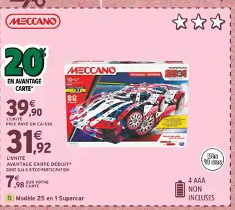 Intermarché Meccano Modèle 25 en 1 Supercar offre