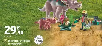 Intermarché Tricératops avec bébé et explorateur offre
