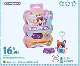 Intermarché NANO MALS Mini animal interactif offre