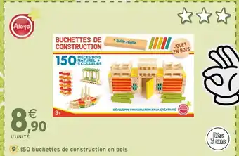 Intermarché ALOYA 150 buchettes de construction en bois offre