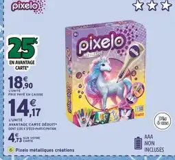 Intermarché LANSAY Pixelo métalliques créations offre