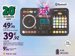 Intermarché VTECH Kidi dj mix offre