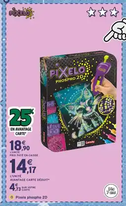 Intermarché Pixelo phospho 2D LANSAY offre