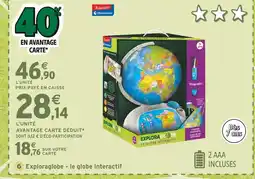 Intermarché Clementoni Exploraglobe - le globe interactif offre