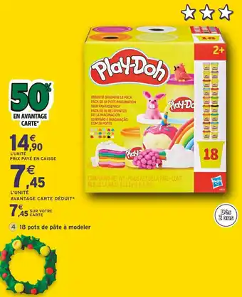Intermarché PLAY-DOH 18 pots de pâte à modeler offre