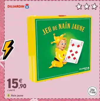 Intermarché Dujardin Nain Jaune offre