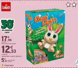 Intermarché Goliath Chop'lapin offre