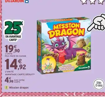 Intermarché DUJARDIN Mission Dragon offre