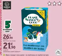 Intermarché Blanc Manger Coco Junior - La maîtresse en maillot de bain offre