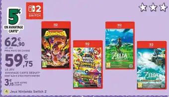 Intermarché Nintendo Jeux Nintendo Switch 2 offre