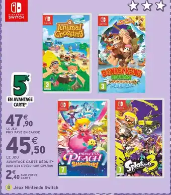 Intermarché Jeux Nintendo Switch offre