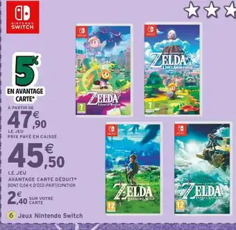 Intermarché Nintendo Jeux Nintendo Switch offre