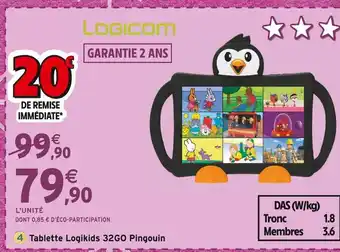 Intermarché LOGICOM Tablette 32GO Pingouin offre