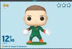 Intermarché POP POP Ter Stegen FC Barcelone offre