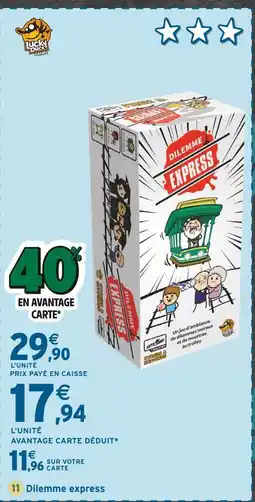 Intermarché Lucky Duck Games Dilemme Express offre