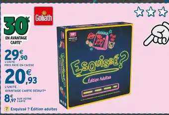 Intermarché Goliath Esquissé ? Édition adultes offre